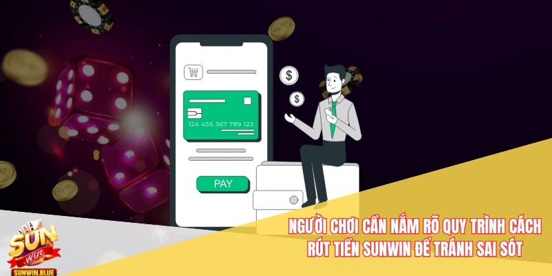 Cách Rút Tiền Sunwin- Những Thay Đổi Mới Nhất Trong Quy Định 6 Người chơi cần nắm rõ quy trình cách rút tiền Sunwin để tránh sai sót