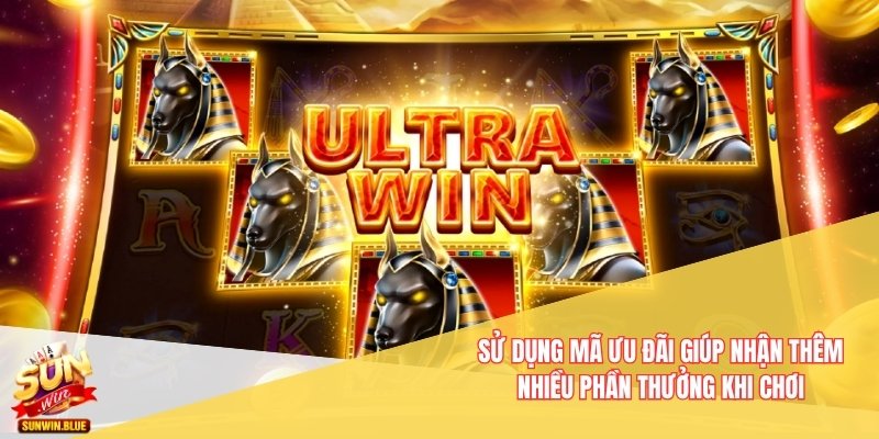 Sử dụng mã ưu đãi giúp nhận thêm nhiều phần thưởng khi chơi