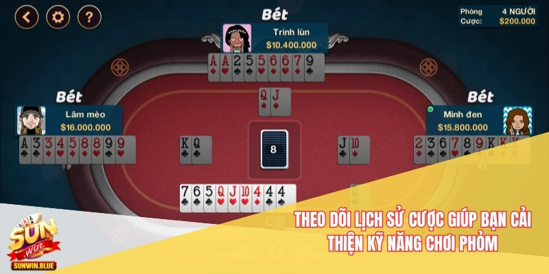 Mẹo Chinh Phục Phỏm Sunwin Giúp Bạn Thắng Lớn Dễ Dàng 7 Theo dõi lịch sử cược giúp bạn cải thiện kỹ năng chơi Phỏm